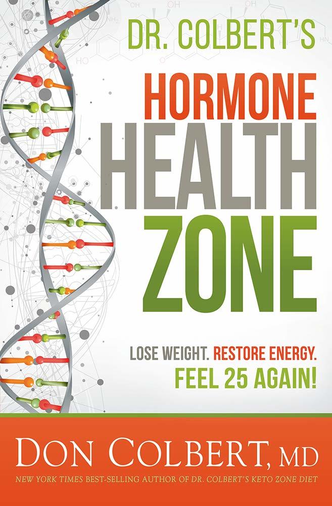 Dr. Colbert's Hormone Health Zone Book